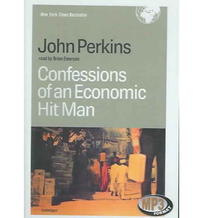 Confessions of an Economic Hit Man by John Perkins Audio Book Mp3-CD