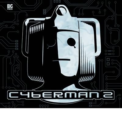 Cyberman 2 by James Swallow AudioBook CD