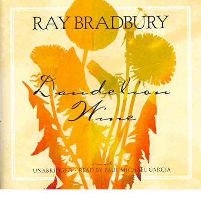 Dandelion Wine by Ray Bradbury AudioBook CD