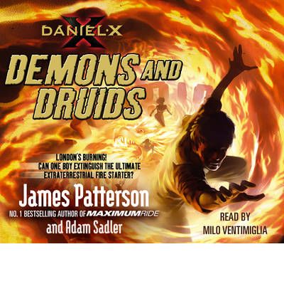 Daniel X: Demons and Druids by James Patterson AudioBook CD