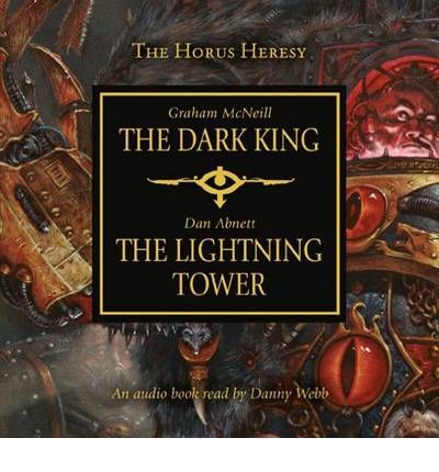 Dark King and Lightning Tower by Dan Abnett Audio Book CD