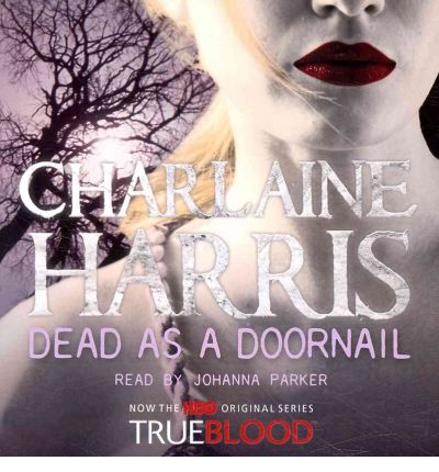 Dead as a Doornail by Charlaine Harris Audio Book CD