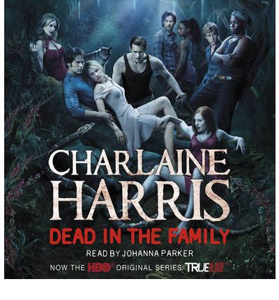 Dead in the Family by Charlaine Harris AudioBook CD