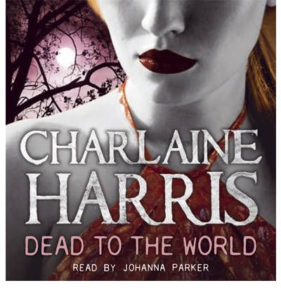 Dead to the World by Charlaine Harris AudioBook CD