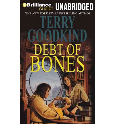 Debt of Bones by Terry Goodkind Audio Book CD