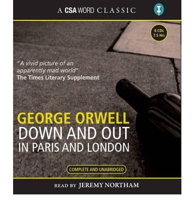 Down and Out in Paris and London by George Orwell Audio Book CD