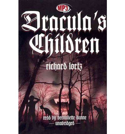 Dracula's Children by Richard Lortz AudioBook Mp3-CD