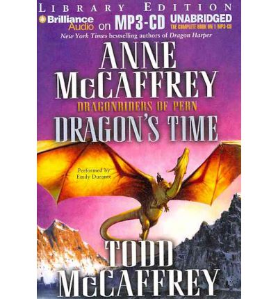 Dragon's Time by Todd J McCaffrey Audio Book Mp3-CD