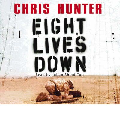 Eight Lives Down by Chris Hunter AudioBook CD