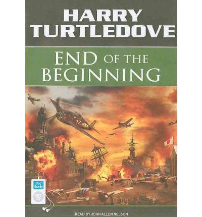 End of the Beginning by Harry Turtledove Audio Book Mp3-CD