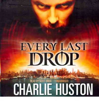 Every Last Drop by Charlie Huston AudioBook CD