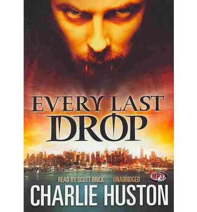 Every Last Drop by Charlie Huston Audio Book Mp3-CD