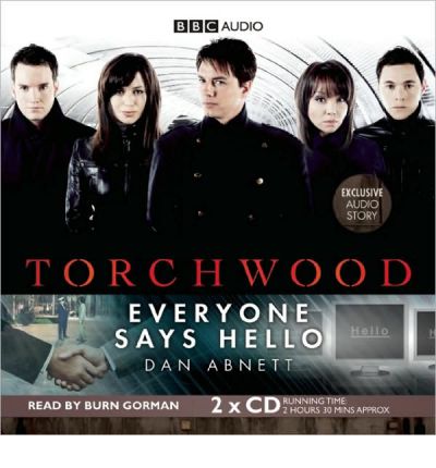 Everyone Says Hello by Dan Abnett Audio Book CD