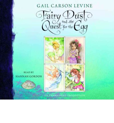 Fairy Dust and the Quest for the Egg by Gail Carson Levine Audio Book CD