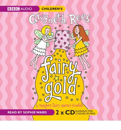 Fairy Gold by Gwyneth Rees AudioBook CD