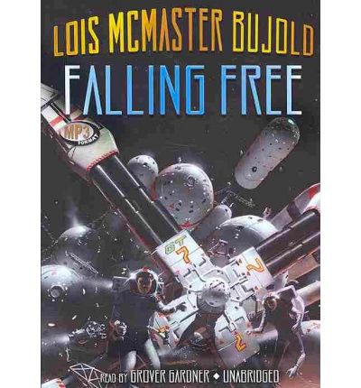 Falling Free by Lois McMaster Bujold Audio Book Mp3-CD