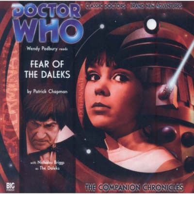 Fear of the Daleks by Patrick Chapman Audio Book CD