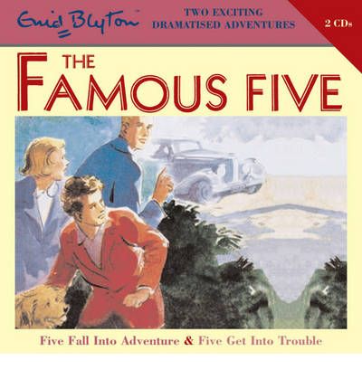 Five Fall into Adventure: WITH Five Get into Trouble by Enid Blyton Audio Book CD