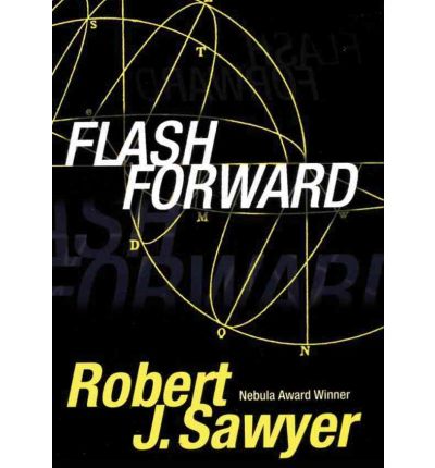 Flashforward by Robert J Sawyer Audio Book Mp3-CD