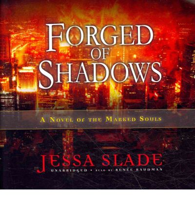 Forged of Shadows by Jessa Slade Audio Book CD