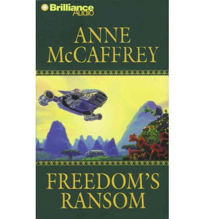 Freedom's Ransom by Anne McCaffrey Audio Book CD