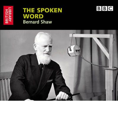 George Bernard Shaw by George Bernard Shaw AudioBook CD