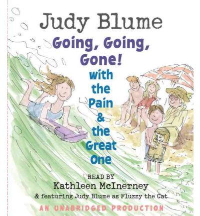 Going, Going, Gone! with the Pain & the Great One by Judy Blume Audio Book CD