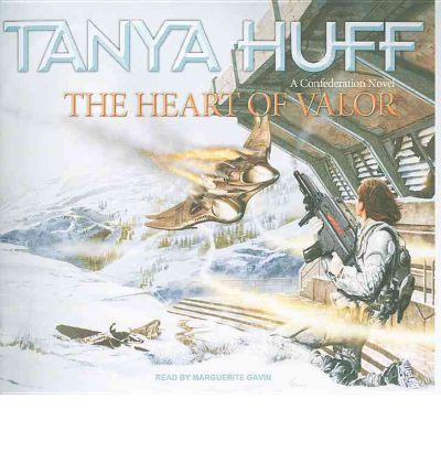 Heart of Valor by Tanya Huff Audio Book CD