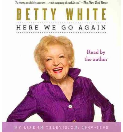 Here We Go Again by Betty White AudioBook CD
