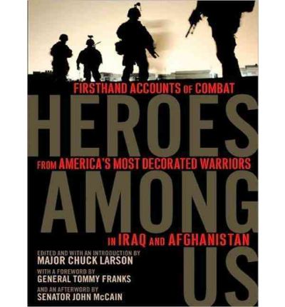 Heroes Among Us by Major Chuck Larson AudioBook CD