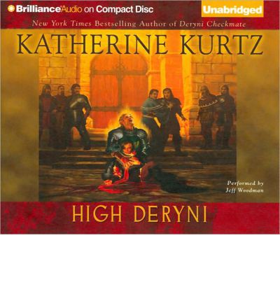 High Deryni by Katherine Kurtz Audio Book CD