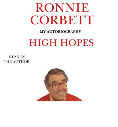 High Hopes by Ronnie Corbett AudioBook CD