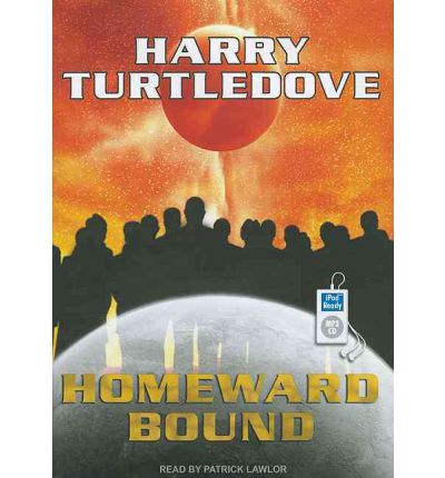 Homeward Bound by Harry Turtledove Audio Book Mp3-CD