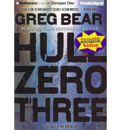 Hull Zero Three by Greg Bear Audio Book CD