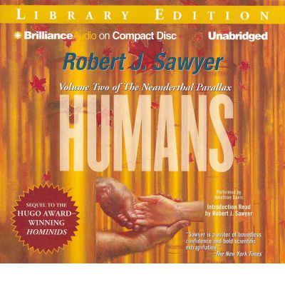 Humans by Robert J Sawyer AudioBook CD