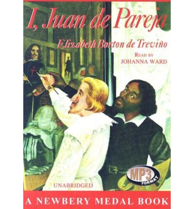 I, Juan de Pareja by Elizabeth Borton de Trevino AudioBook Mp3-CD