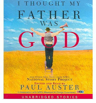 I Thought My Father Was God by Paul Auster AudioBook CD