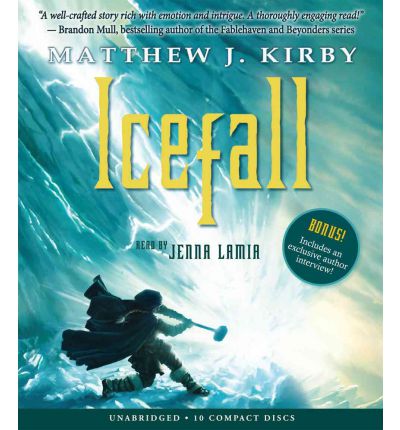 Icefall by Matthew Kirby AudioBook CD