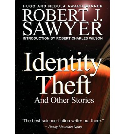 Identity Theft by Robert J Sawyer AudioBook CD