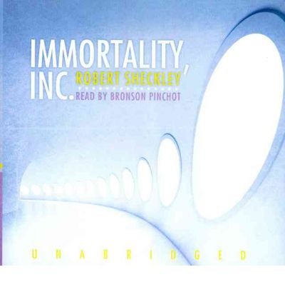 Immortality, Inc. by Robert Sheckley Audio Book CD
