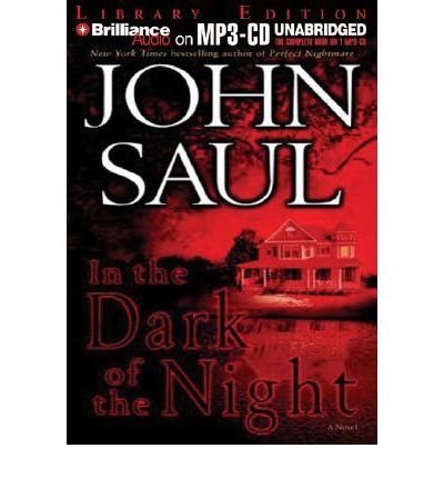 In the Dark of the Night by John Saul Audio Book Mp3-CD