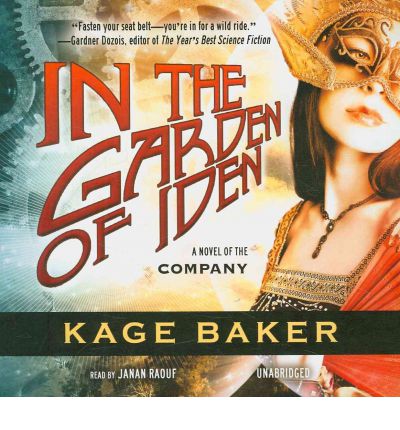 In the Garden of Iden by Kage Baker Audio Book CD