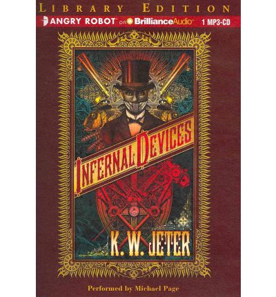 Infernal Devices by K W Jeter AudioBook Mp3-CD