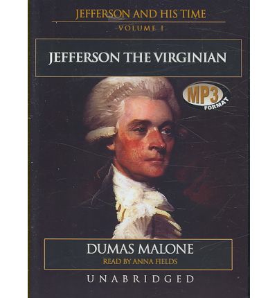 Jefferson the Virginian by Dumas Malone Audio Book Mp3-CD