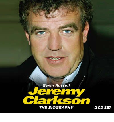 Jeremy Clarkson by Gwen Russell Audio Book CD