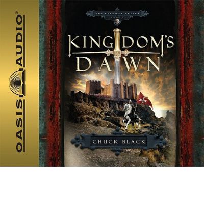 Kingdom's Dawn by Chuck Chuck Black AudioBook CD