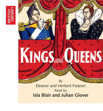 Kings and Queens by Eleanor Farjeon Audio Book CD