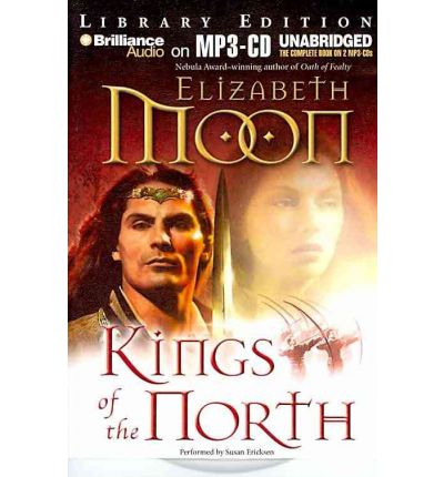 Kings of the North by Elizabeth Moon Audio Book Mp3-CD