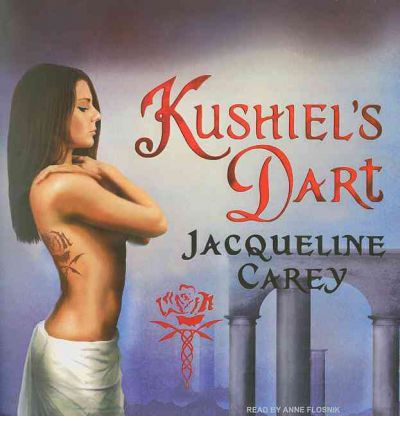 Kushiel's Dart by Jacqueline Carey Audio Book CD