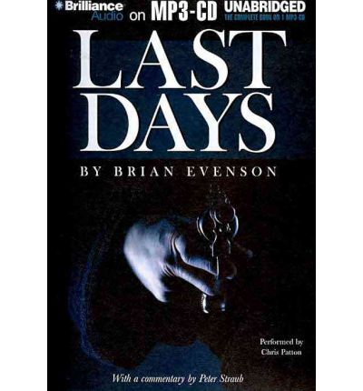 Last Days by Brian Evenson AudioBook Mp3-CD